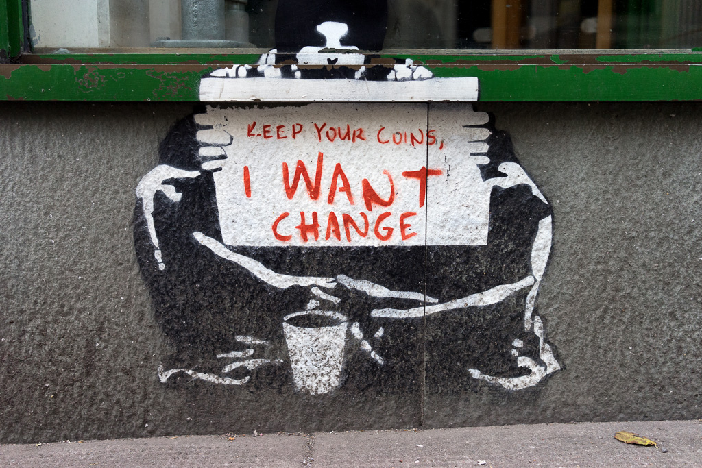 Keep your coins, I want change - graffiti in Glasgow